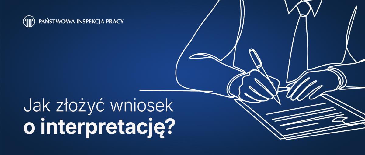 Grafika z napisem: Jak zożyć wniosek o interpretację?