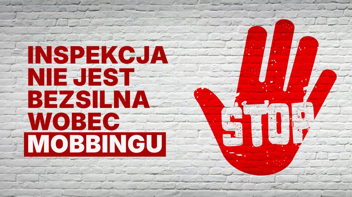 Inspekcja nie jest bezsilna wobec mobbingu