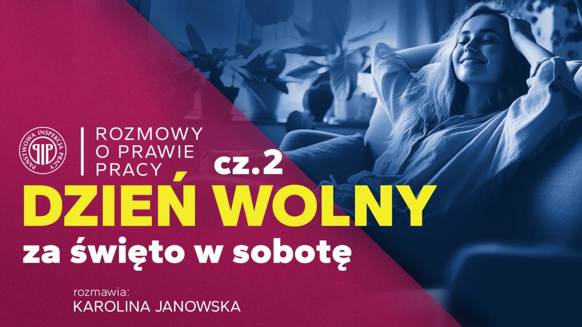 Dzień wolny za święto w sobotę - część 2