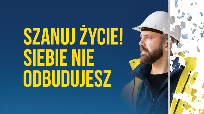 Szanuj życie! Siebie nie odbudujesz