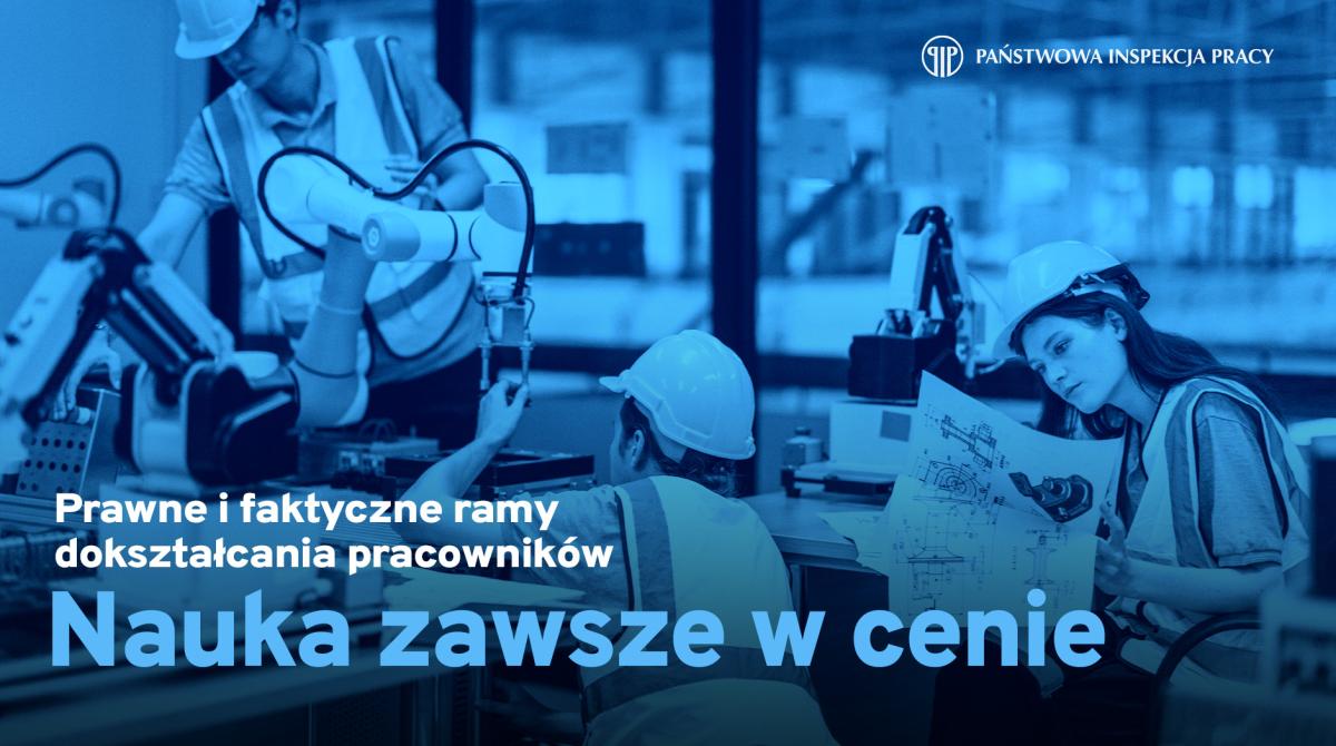 Prawne i faktyczne ramy dokształcania pracowników